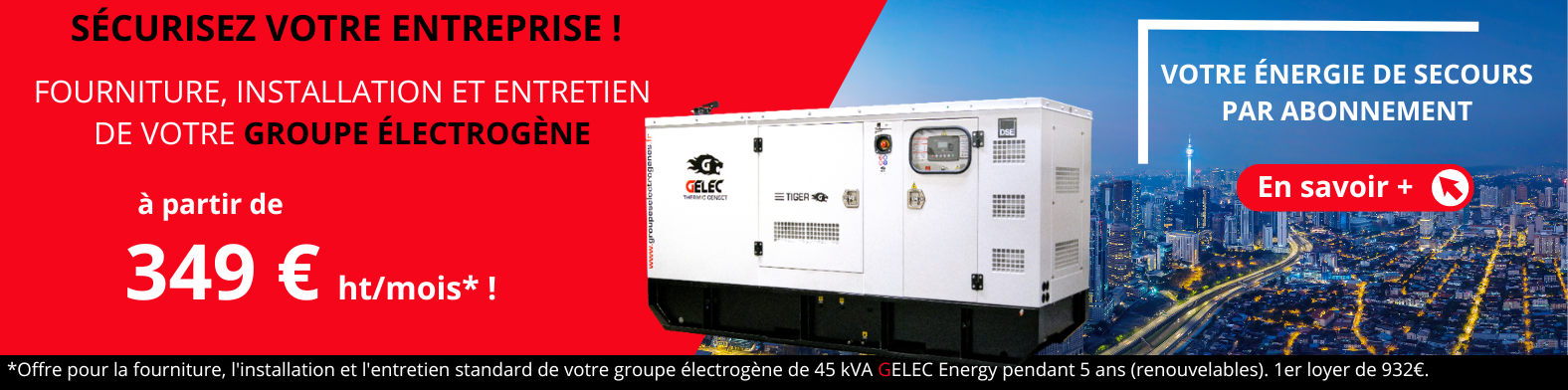 Fourniture, installation et maintenance de votre groupe électrogène Gelec à partir de 349€ par mois